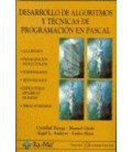 DESARROLLO DE ALGORITMOS Y TECNICAS DE PROGRAMACION EN PASCAL