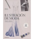 ILUSTRACION DE MODA TECNICAS Y METODOS DE DIBUJO PROFESIONAL