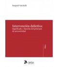 INTERVENCION DELICTIVA: SIGNIFICADO Y FUNCION DEL PRINCIPIO DE ACCCESO