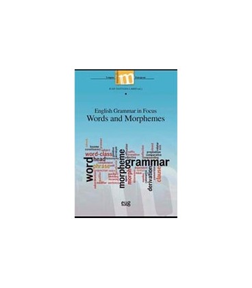 ENGLISH GRAMMAR IN FOCUS WORDS AND MORPHEMES
