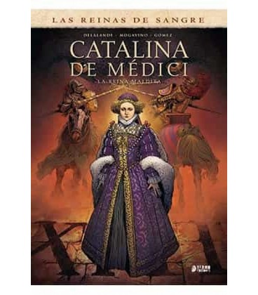 CATALINA DE MEDICI. LA REINA MALDITA