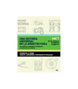 UNA HISTORIA UNIVERSAL DE LA ARQUITECTURA 01 PRIMITIVAS AL SIGLO XIV