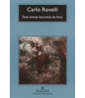 SIETE BREVES LECCIONES DE FISICA (CM)