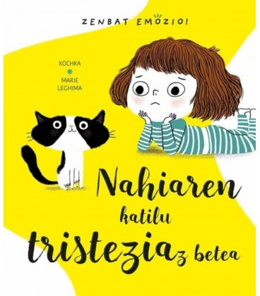 NAHIAREN KATILU TRISTEZIAZ BETEA (EUSKERA)