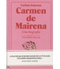 CARMEN DE MAIRENA UNA BIOGRAFIA