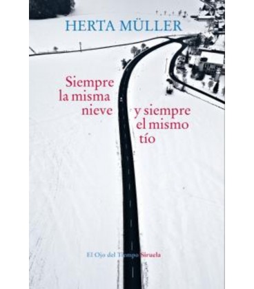 SIEMPRE LA MISMA NIEVE Y SIEMPRE EL MISMO TIO