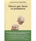 PARECE QUE FUERA ES PRIMAVERA