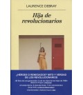HIJA DE REVOLUCIONARIOS