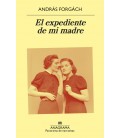 EXPEDIENTE DE MI MADRE