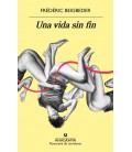 UNA VIDA SIN FIN