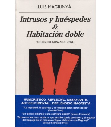 INTRUSOS Y HUESPEDES HABITACION DOBLE