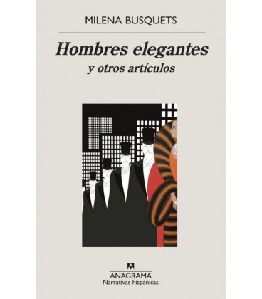 HOMBRES ELEGANTES Y OTROS ARTICULOS