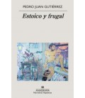 ESTOICO Y FRUGAL