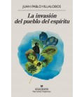 INVASION DEL PUEBLO DEL ESPIRITU