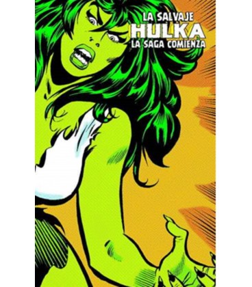 LA SAVAJE HULKA: LA SAGA COMIENZA (MARVEL LIMITED EDITION)