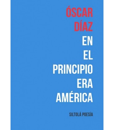 EN EL PRINCIPIO ERA AMERICA