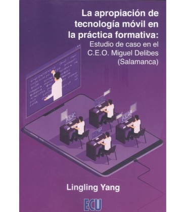 APROPIACION DE TECNOLOGIA MOVIL EN LA PRACTICA FORMATIVA: ESTUDIO D