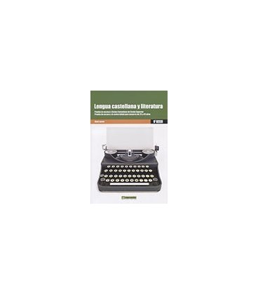 LENGUA CASTELLANA Y LITERATURA PRUEBA ACCESO CFGS