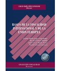 BASES DE LA FISCALIDAD INTERNACIONAL Y DE LA UNION EUROPEA