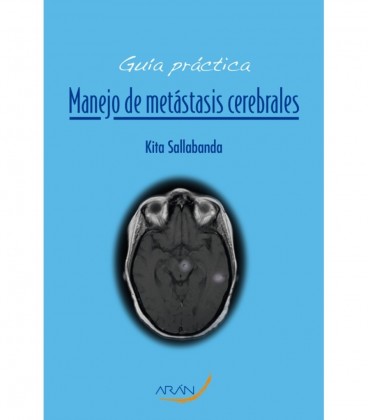 MANEJO DE METASTASIS CEREBRALES