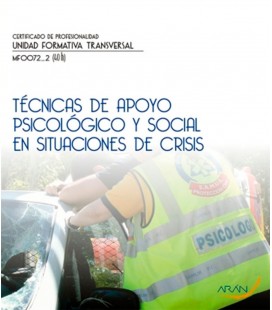 TECNICAS DE APOYO PSICOLOGICO Y SOCIAL EN SITUACIONES DE CRISIS