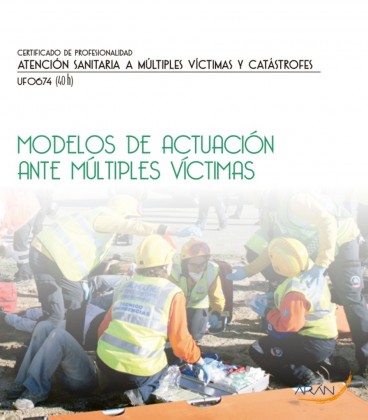 MODELOS DE ACTUACION ANTE MULTIPLES VICTIMAS