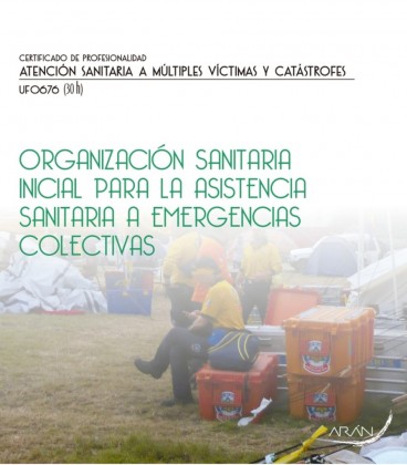 ORGANIZACION SANITARIA INICIAL PARA LA ASISTENCIA SANITARIAA EMERGENCI
