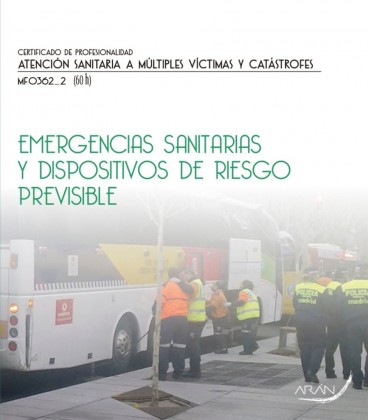 EMERGENCIAS SANITARIAS Y DISPOSITIVOS DE RIESGO PREVISIBLE