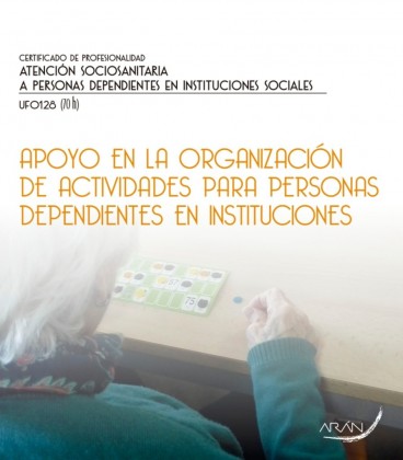 APOYO EN LA ORGANIZACION DE ACTIVIDADES PARA PERSONAS DEPENDIENTES EN