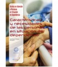 CARACTERISTICAS Y NECESIDADES DE LAS PERSONASEN SITUACION DE CFGS