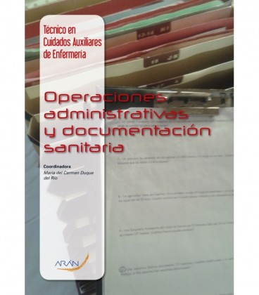 OPERACIONES ADMINISTRATIVAS Y DOCUMENTACION SANITARIA CFGS
