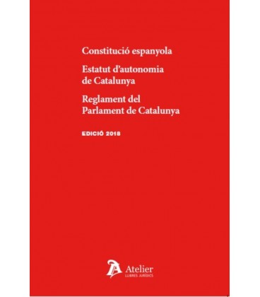 CONSTITUCIO ESPANYOLA ESTATUT D AUTONOMIA DE CATALUNYA REGLAMENT