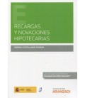 RECARGAS Y NOVACIONES HIPOTECARIAS DUO