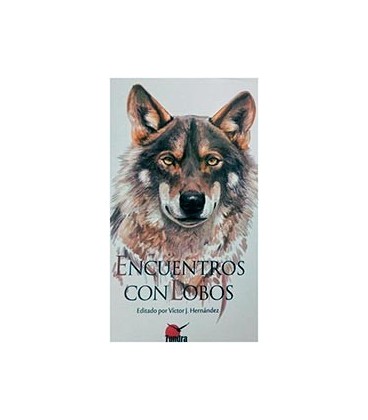 ENCUENTROS CON LOBOS