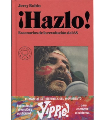 HAZLO! ESCENARIOS DE LA REVOLUCION DEL 68
