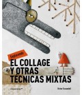 EXPLORANDO EL COLLAGE Y OTRAS TECNICAS MIXTAS