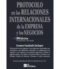 PROTOCOLO EN LAS RELACIONES INTERNACIONALES DE EMPRESA Y NEGOCIOS 2 ED