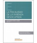 FISCALIDAD DE LA VIVIENDA DESOCUPADA