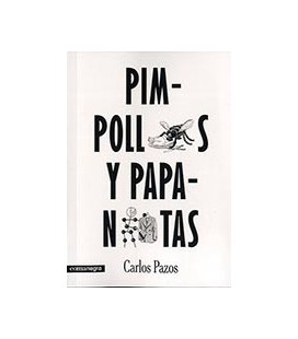 PIMPOLLOS Y PAPANATAS
