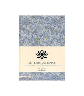 TEMPS DEL LOTUS EL L+ENERGIA MAGICA QUE ENS PERMET SUPERAR QUALSEVOL