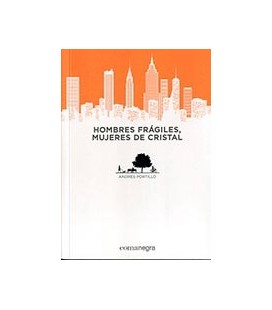 HOMBRES FRAGILES MUJERES DE CRISTAL