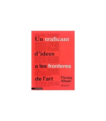 UN TRAFICANT D+IDEES A LES FRONTERES DE L+ART