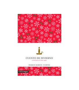 CUENTO DE INVIERNO LA FELICIDAD ES EL MEJOR REGALO