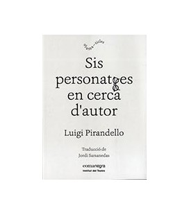 SIS PERSONATGES EN CERCA D AUTOR