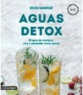 AGUAS DETOX EL AGUA DE SIEMPRE RICA Y SALUDABLE COMO NUNCA