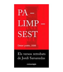 PALIMPSEST ELS VERSOS RETROBATS DE JORDI SARSANEDAS