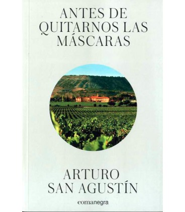 ANTES DE QUITARNOS LAS MASCARAS
