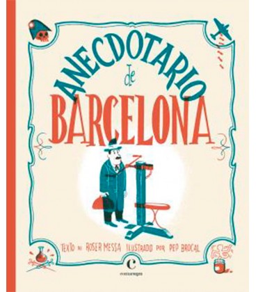 ANECDOTARIO DE BARCELONA