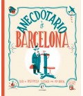 ANECDOTARIO DE BARCELONA