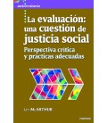 EVALUACION: CUESTION DE JUSTICIA SOCIAL
